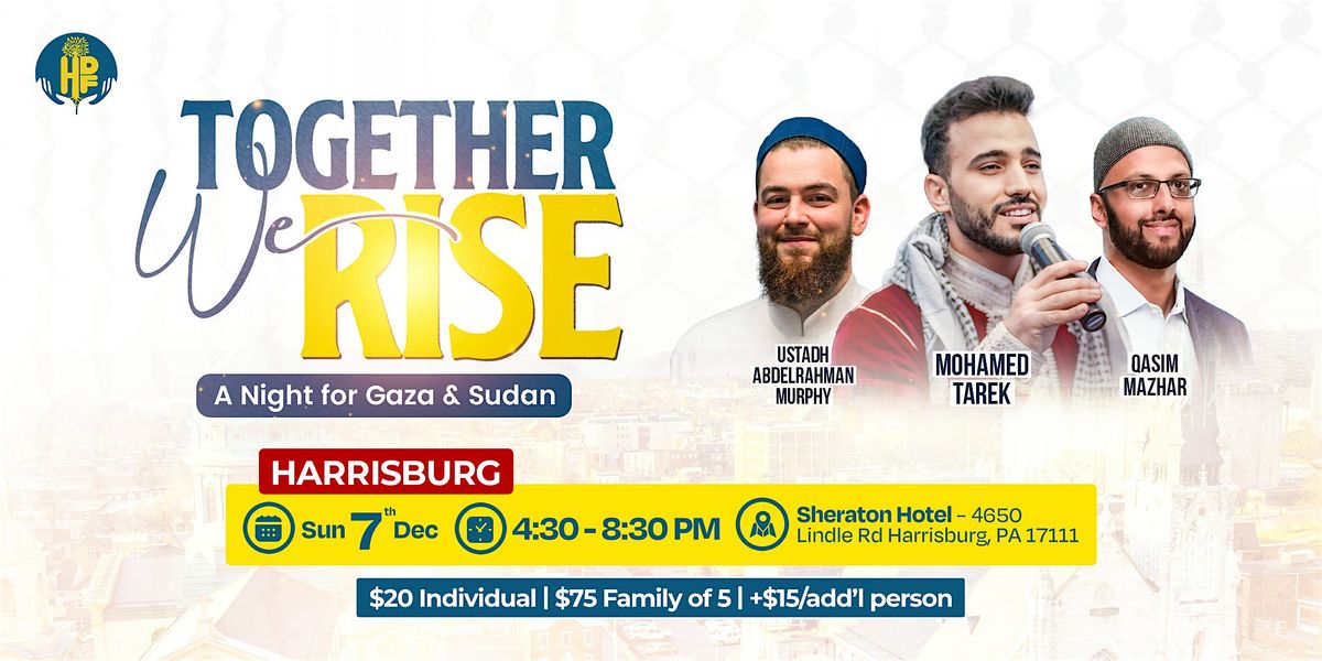 Together We Rise: A Night for Gaza & Sudan - Harrisburg