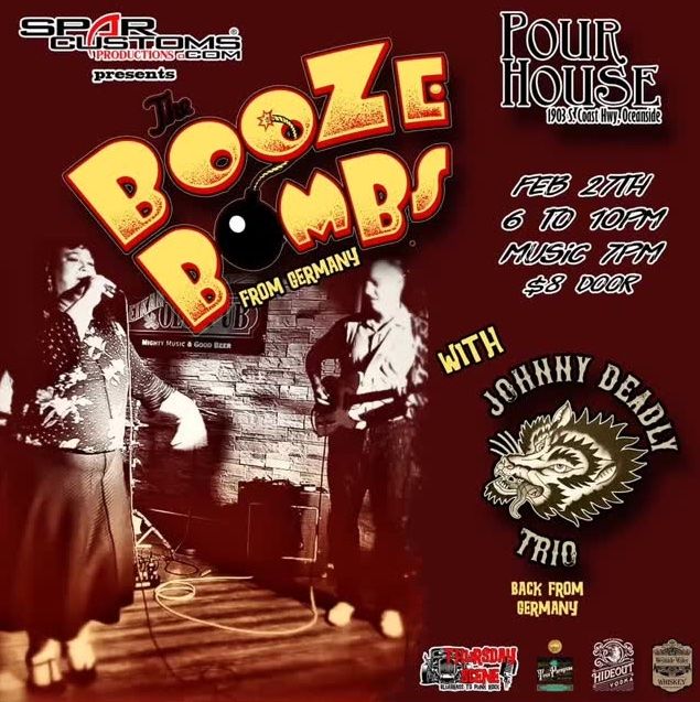 THE BOOZE BOMBS@Pour House - Oceanside, CA