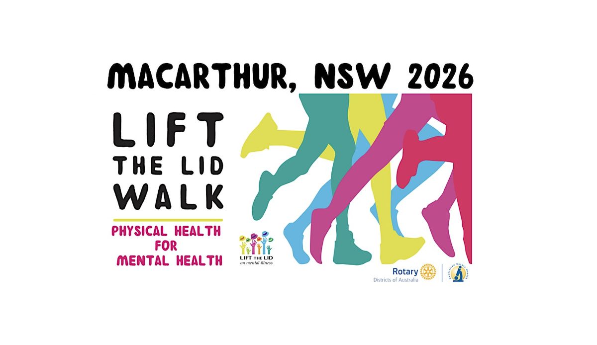 LIFT THE LID WALK for Mental Health - MACARTHUR  2026