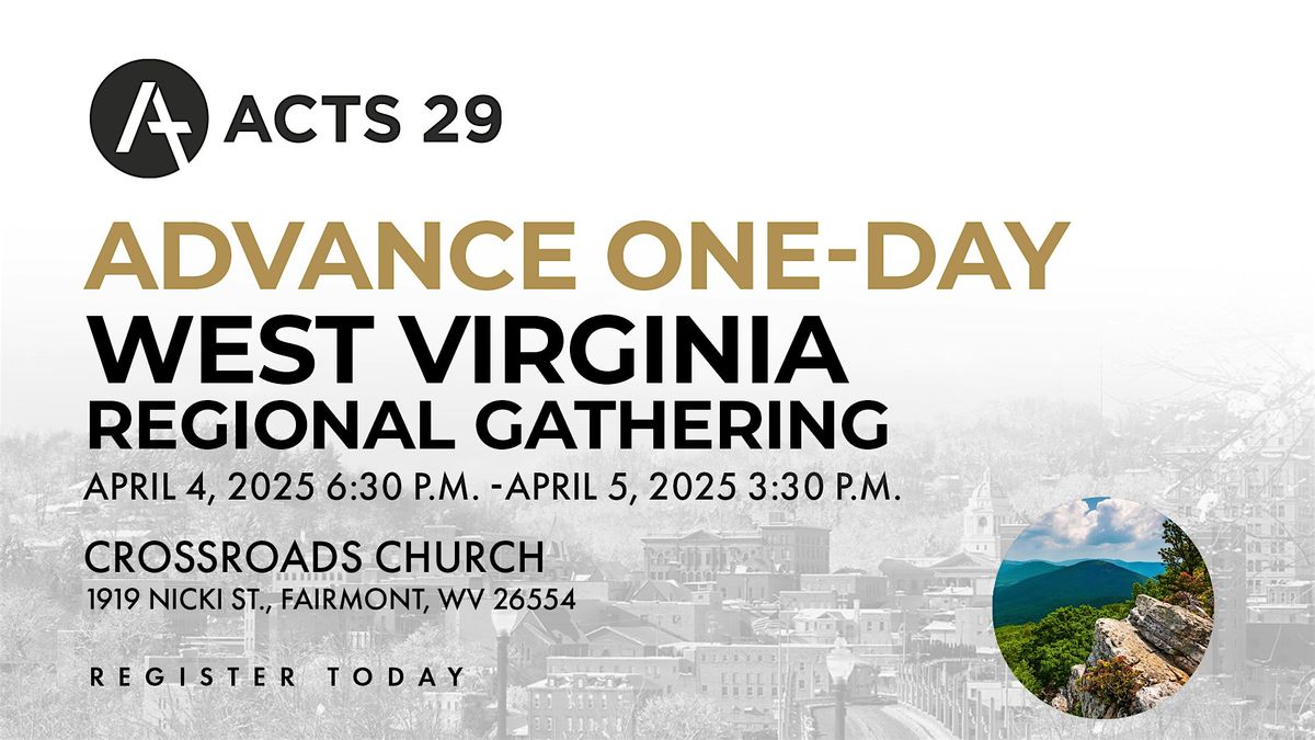 Advance Conference - Acts 29 WV