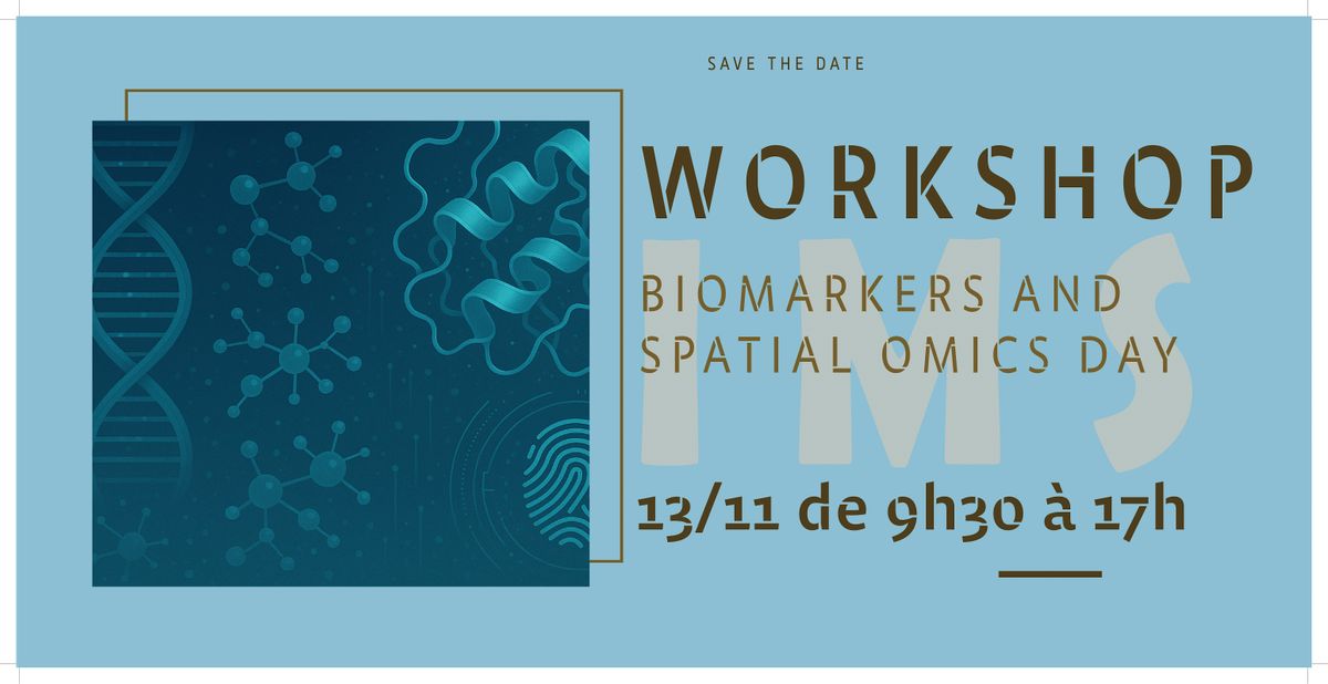BIOMARKERS AND SPATIAL OMICS DAY