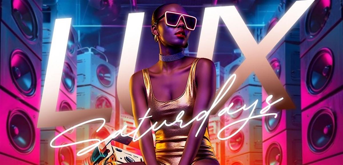 Lux Saturdays is Back At Celenes NYC