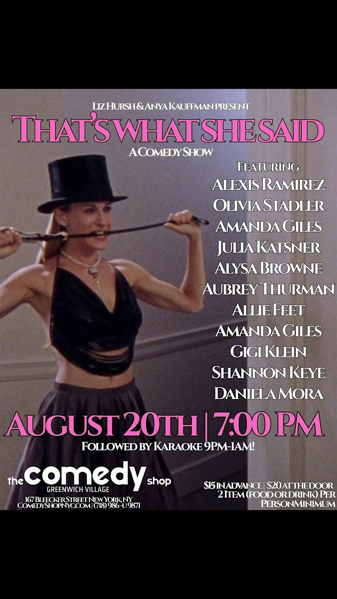 That's What She Said: A Comedy Show