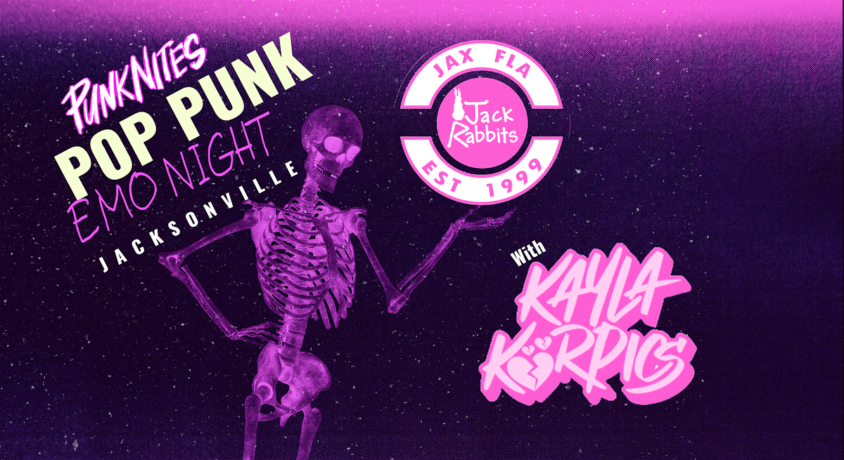 Pop Punk Emo Night JACKSONVILLE by PUNKNITES with KAYLA KORPICS