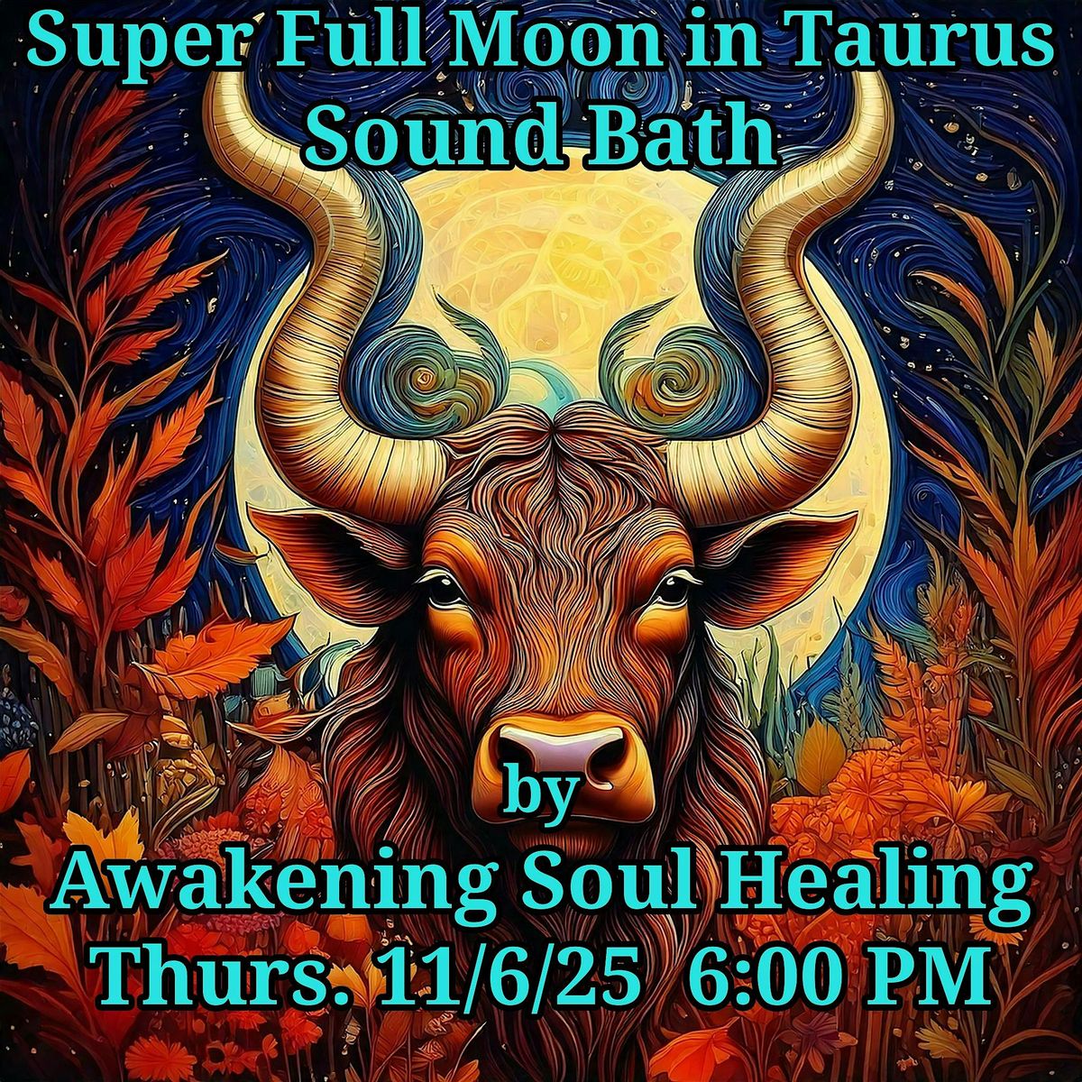 Full Supermoon in Taurus Soundbath