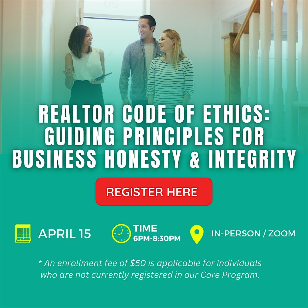 Realtor Code of Ethics: Guiding Principles For Business Honesty & Integrity