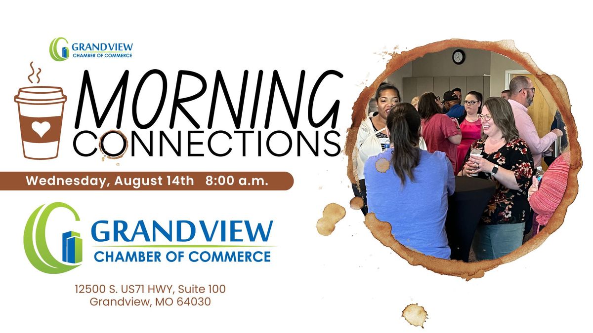 Morning Connections: Grandview Chamber Office