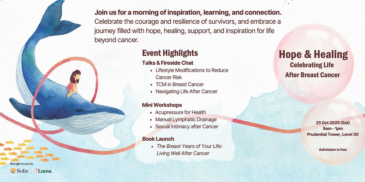 Hope & Healing:   Celebrating Life After Breast Cancer