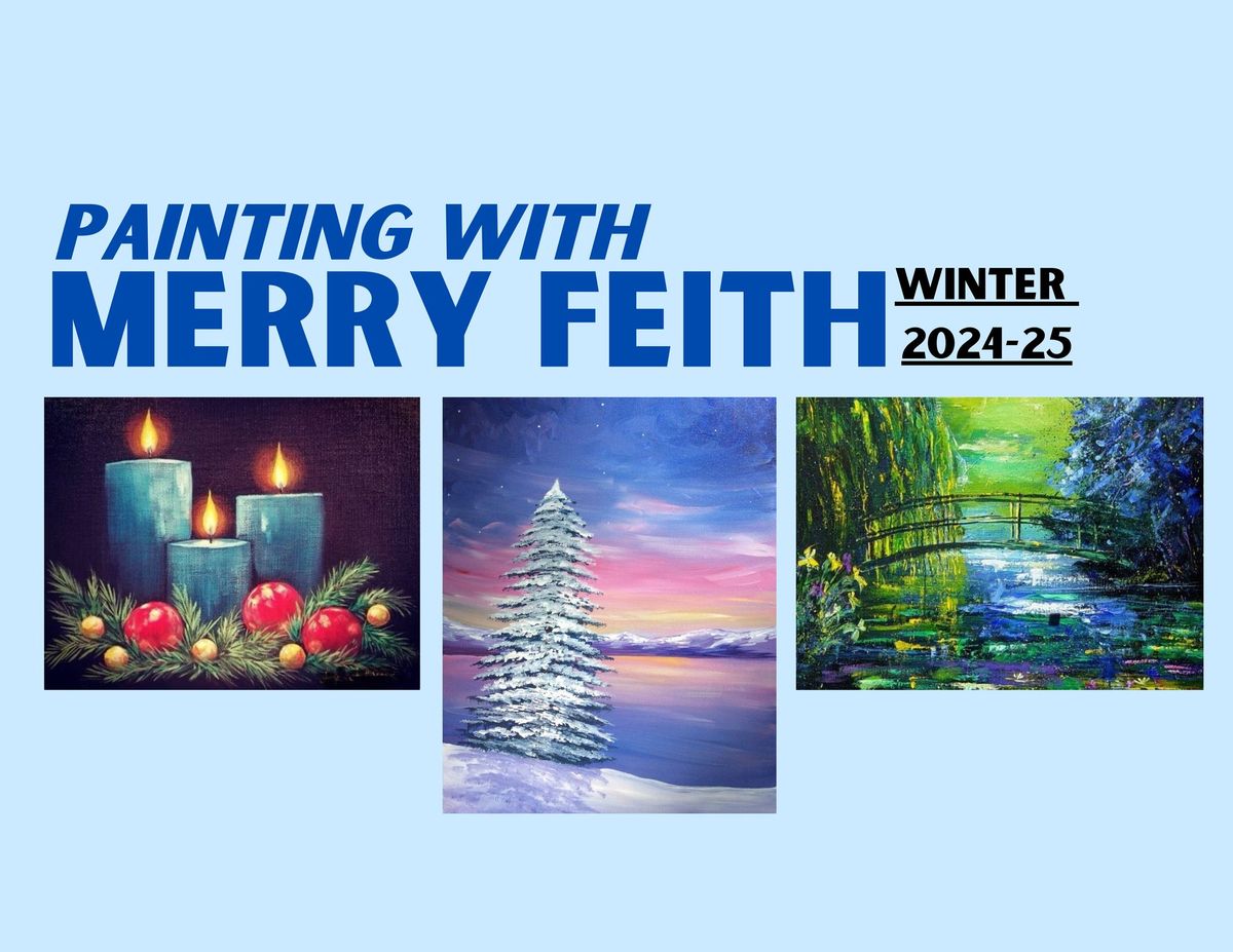 Painting with Mery Feith - Winter 2024-25