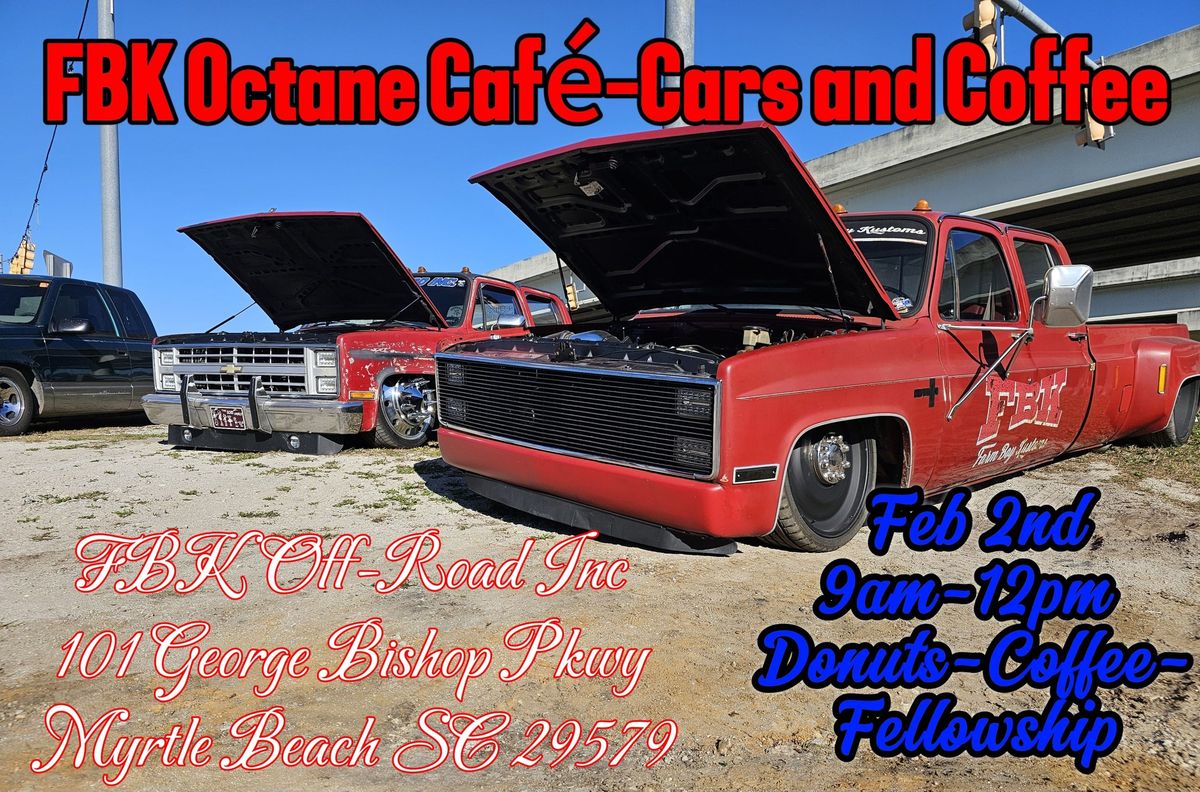 FBK Octane Caf\u00e9-Cars and Coffee 