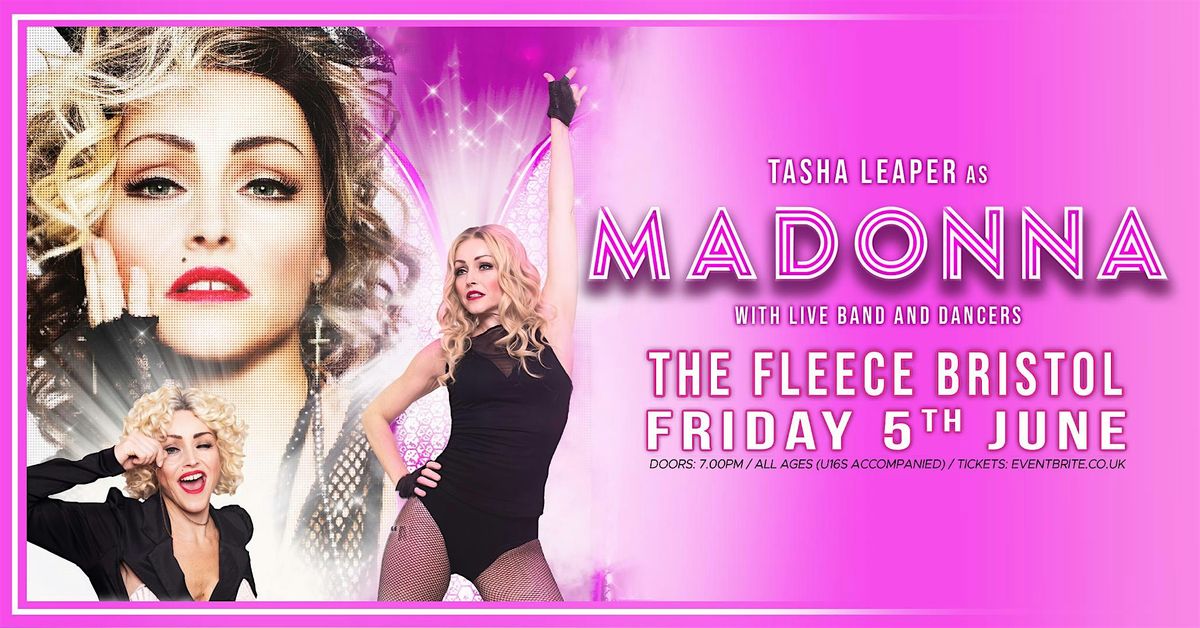 Tasha Leaper as MADONNA + dancers & band