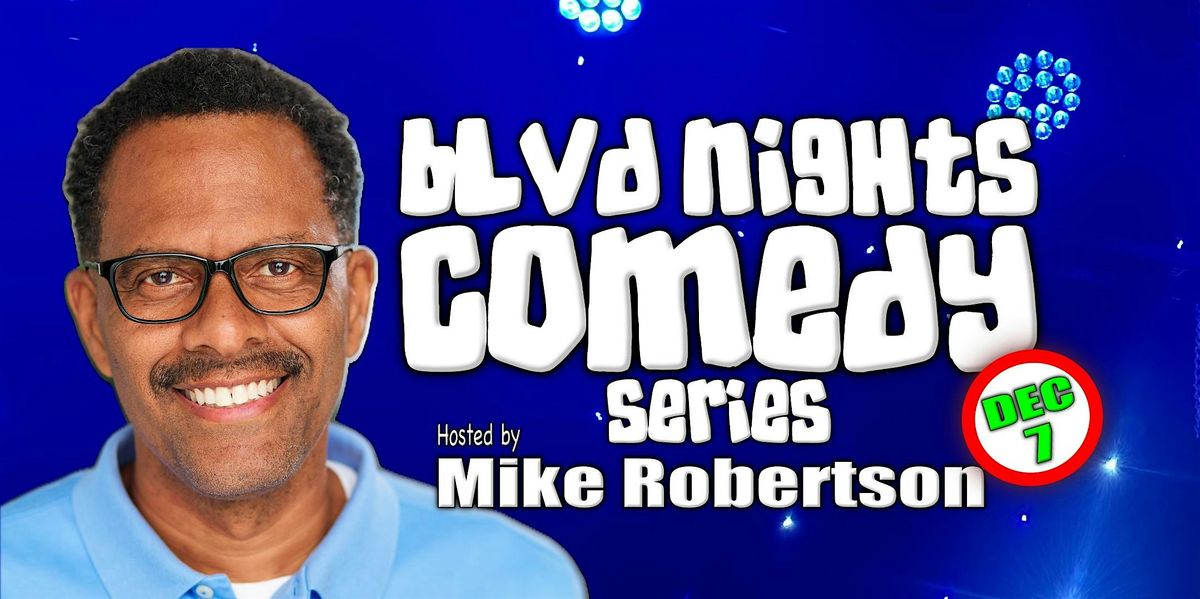 BLVD NIGHTS Comedy Series