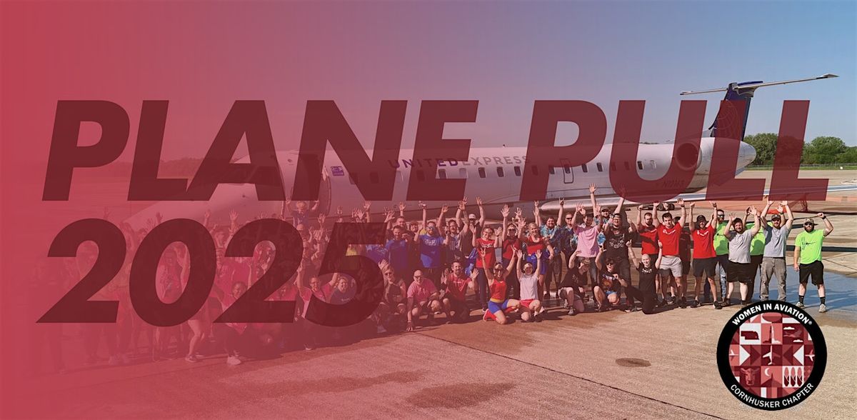 Plane Pull  2025