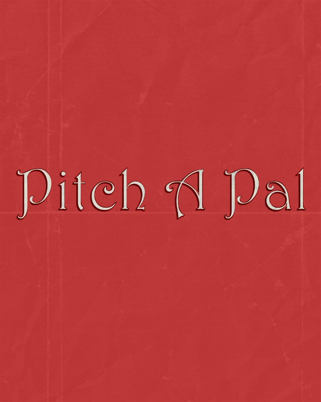 March - Pitch A Pal