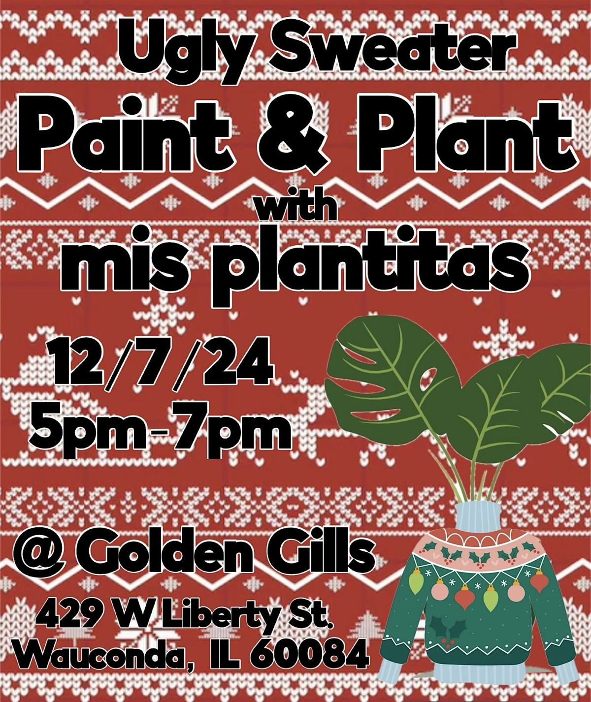 Ugly Sweater Paint & Plant