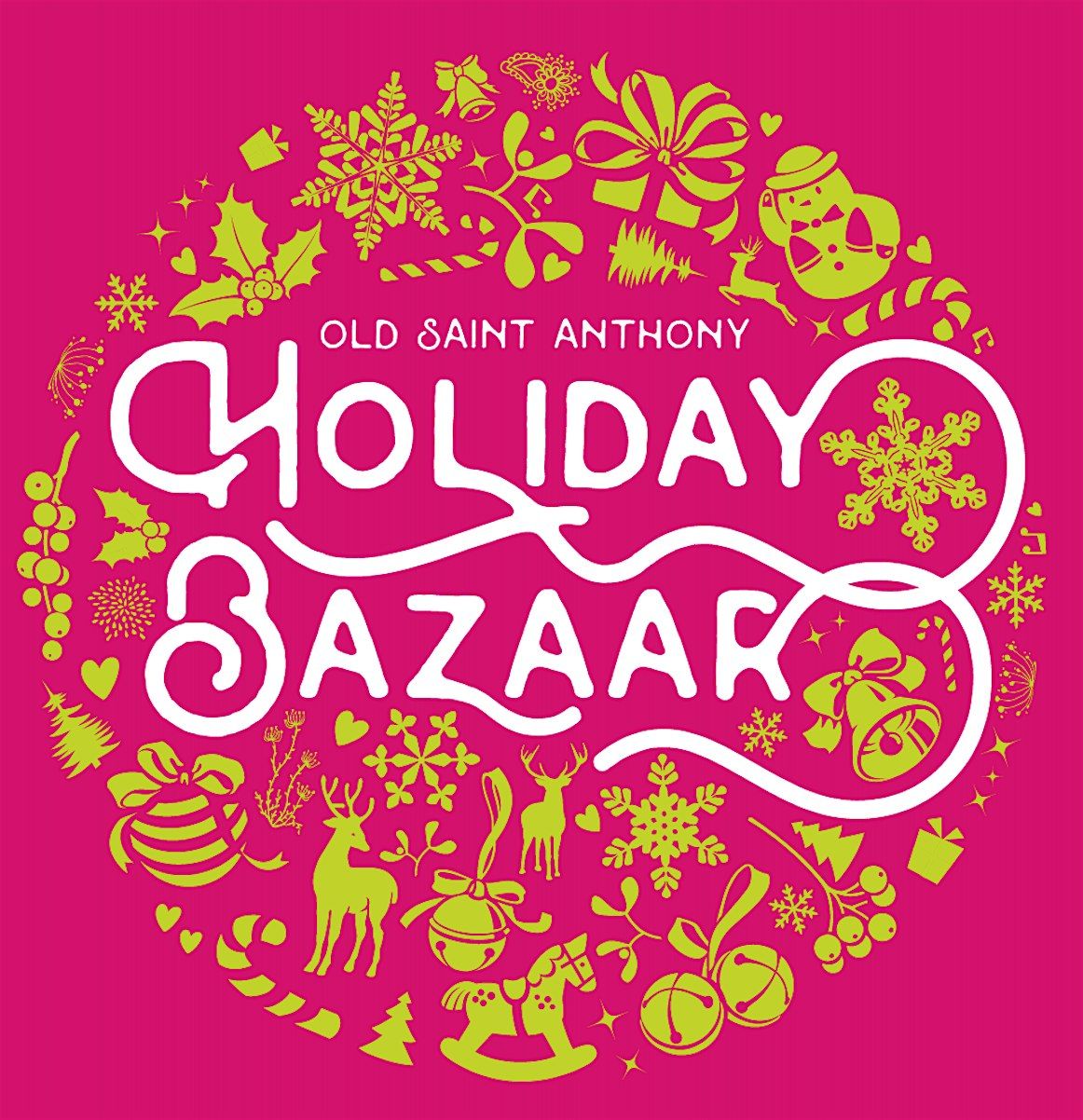 Old St. Anthony Holiday Bazaar - Shopping Pass