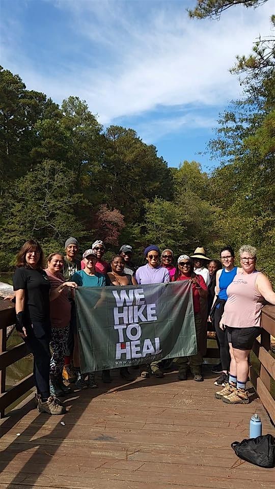 We Hike to Heal - Bamboo Forest, Atlanta, GA, FREE Women's Group Hike