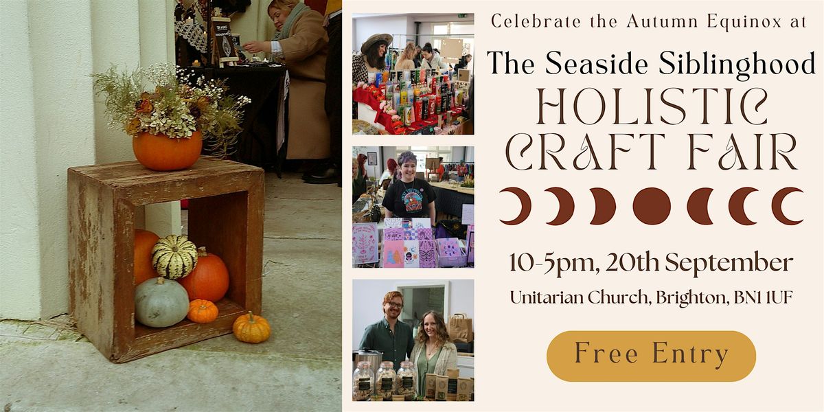 The Seaside Siblinghood Holistic Craft Fair - Autumn Equinox