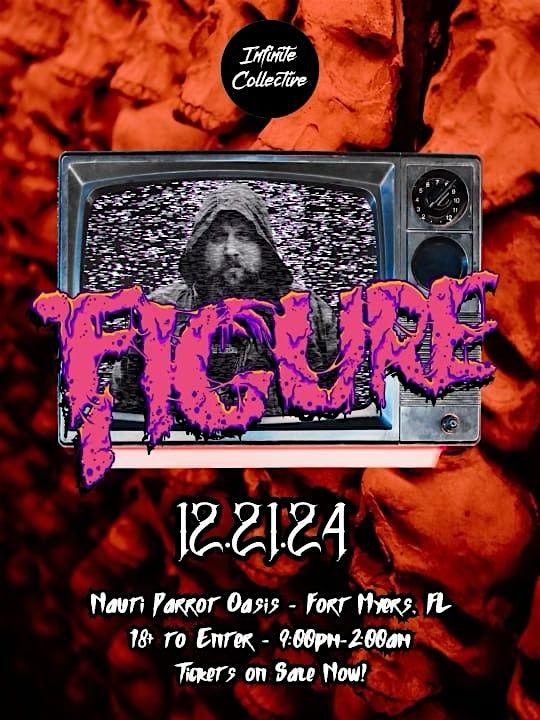 Infinite Collective presents Figure