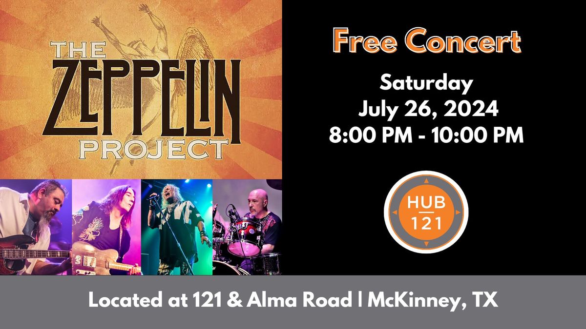 The Zeppelin Project - Led Zeppelin Tribute | FREE Concert at HUB 121