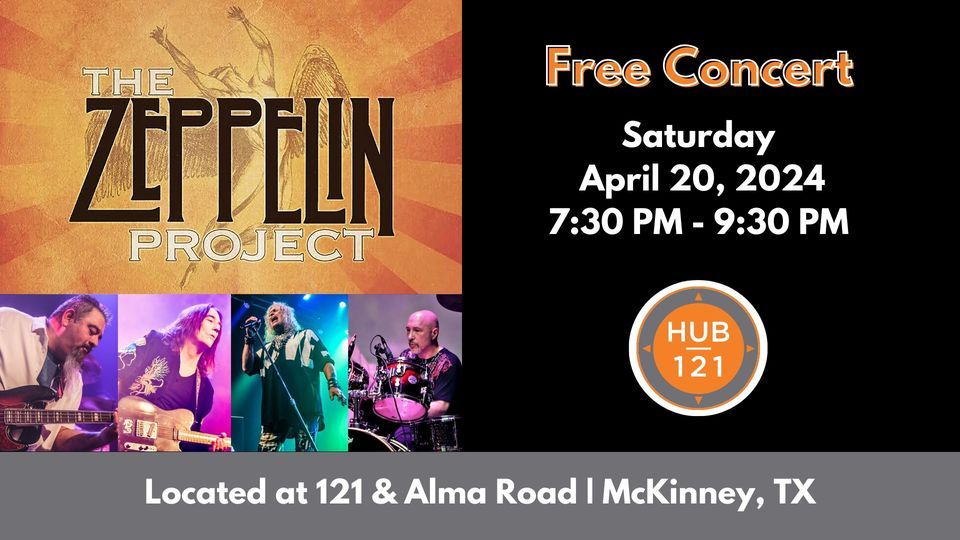 The Zeppelin Project - Led Zeppelin Tribute | FREE Concert at HUB 121