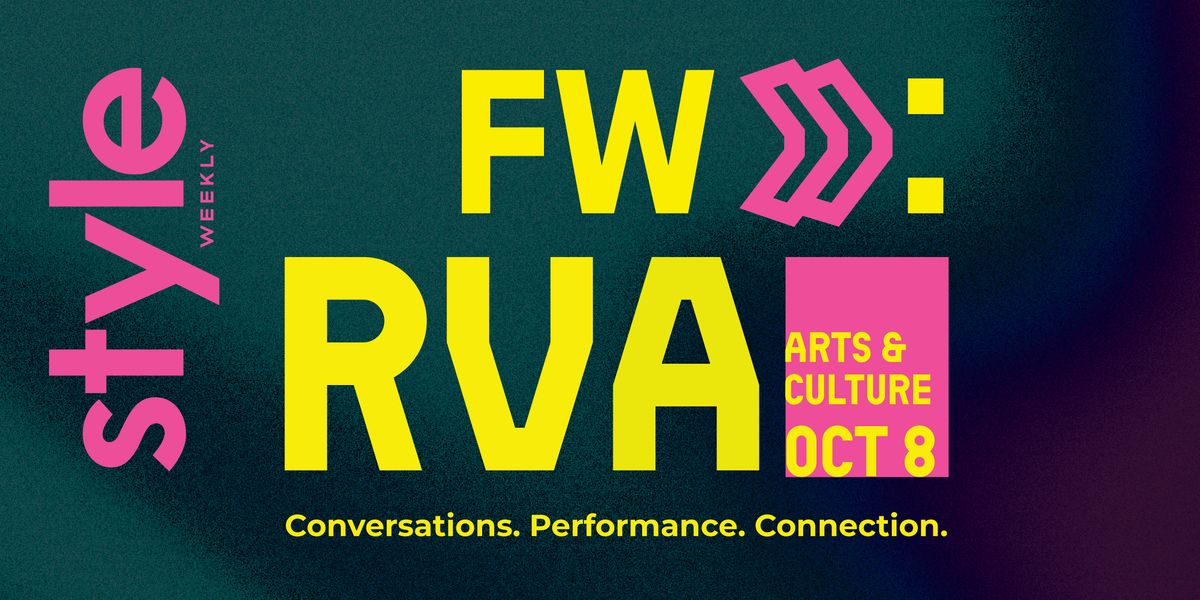 FWD:RVA | Arts & Culture