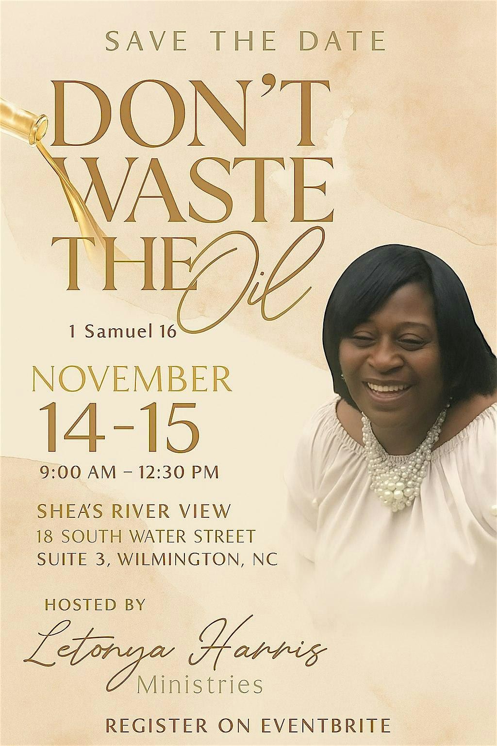Don\u2019t Waste the Oil Empowerment Conference 2025