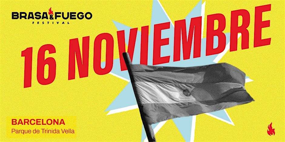 Brasa y Fuego Festival.  Barcelona  16 de Noviembre