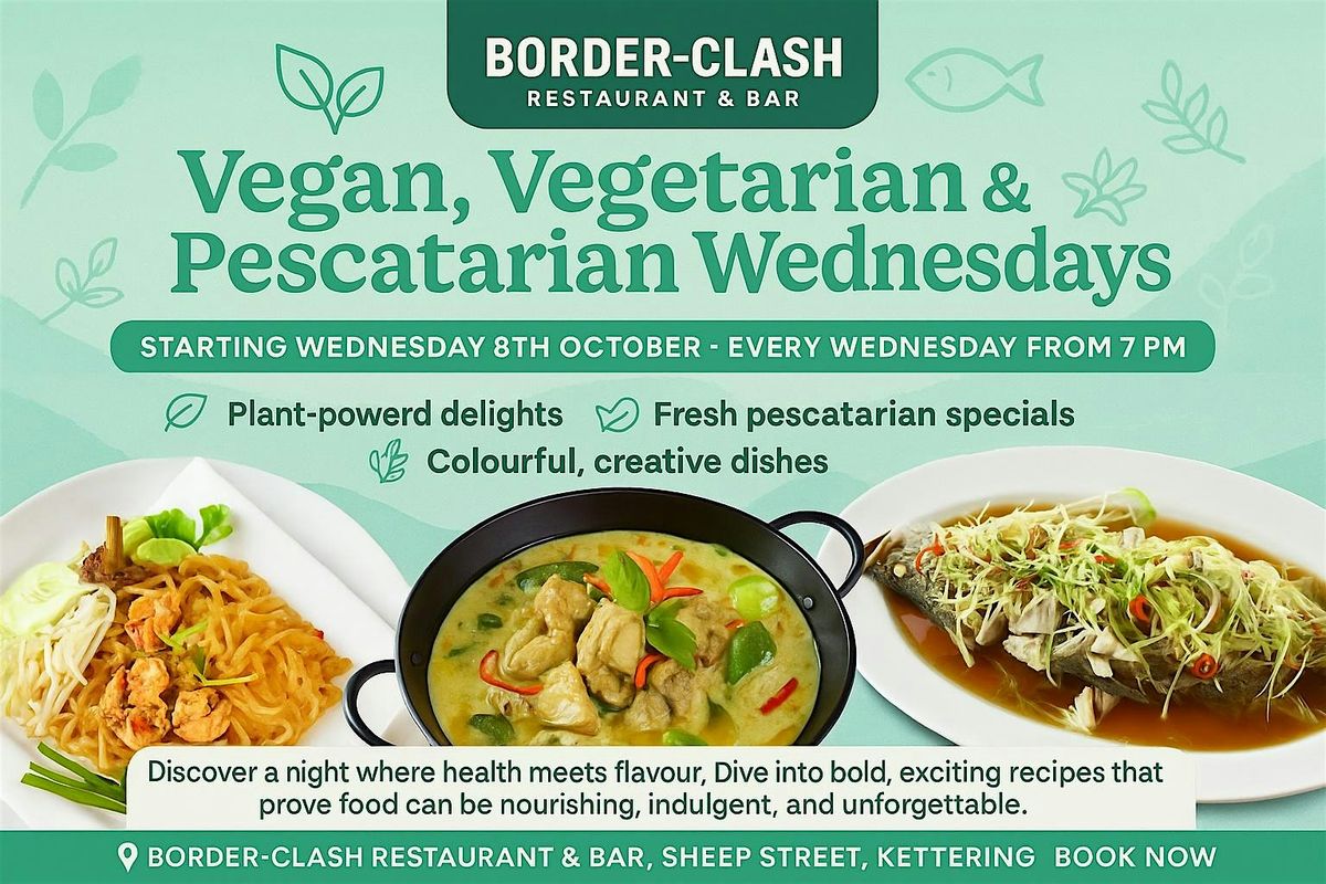 Vegan, Vegetarian & Pescatarian Wednesdays