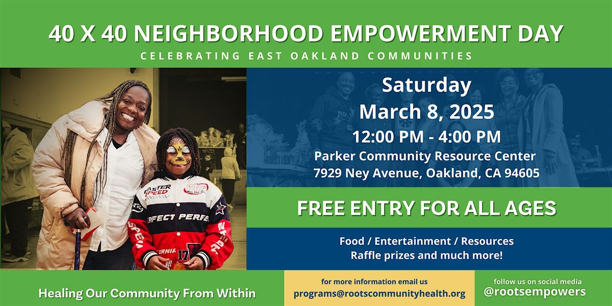 40x40 Neighborhood Empowerment Day