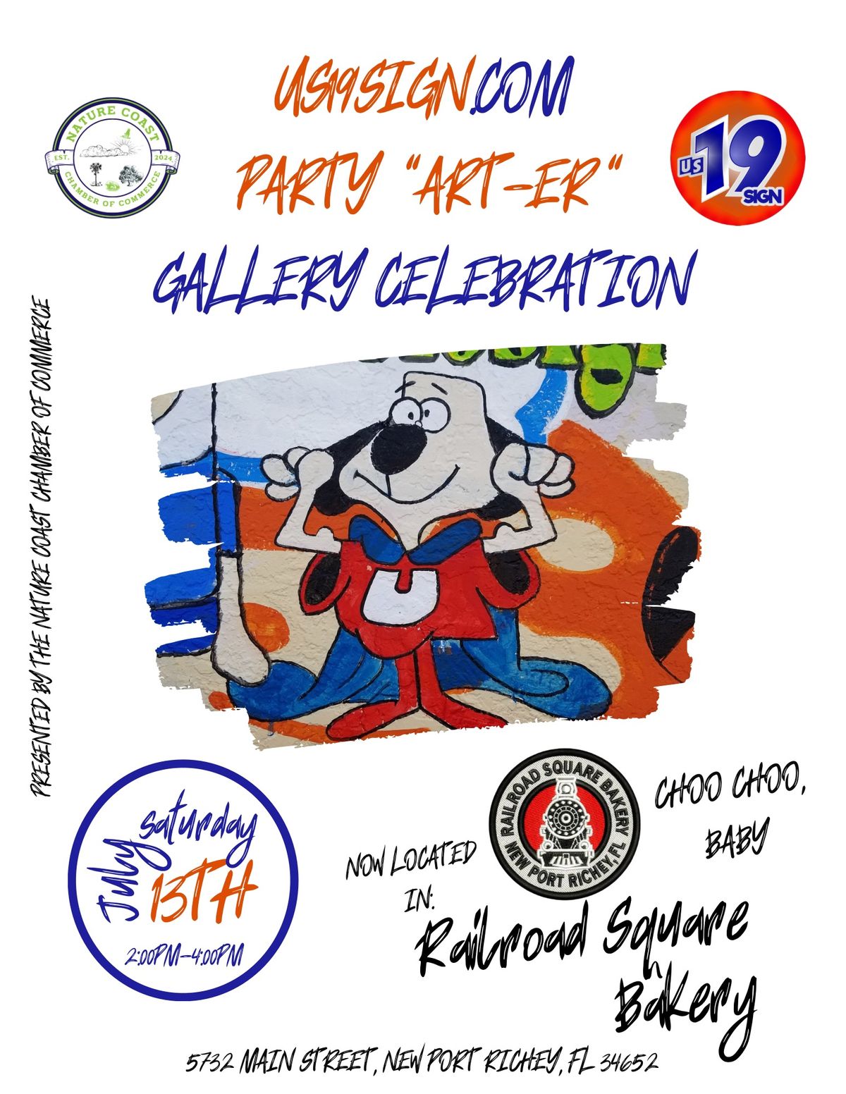 Party \u201cArt-Er\u201d Gallery Celebration for US19SIGN Guy at Railroad Square Bakery