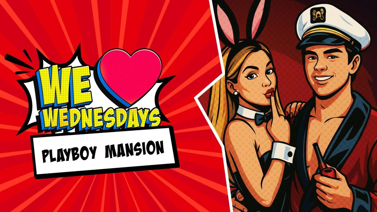 We Love Wednesdays: \ud83d\udc30 Playboy Mansion\ud83d\udc30