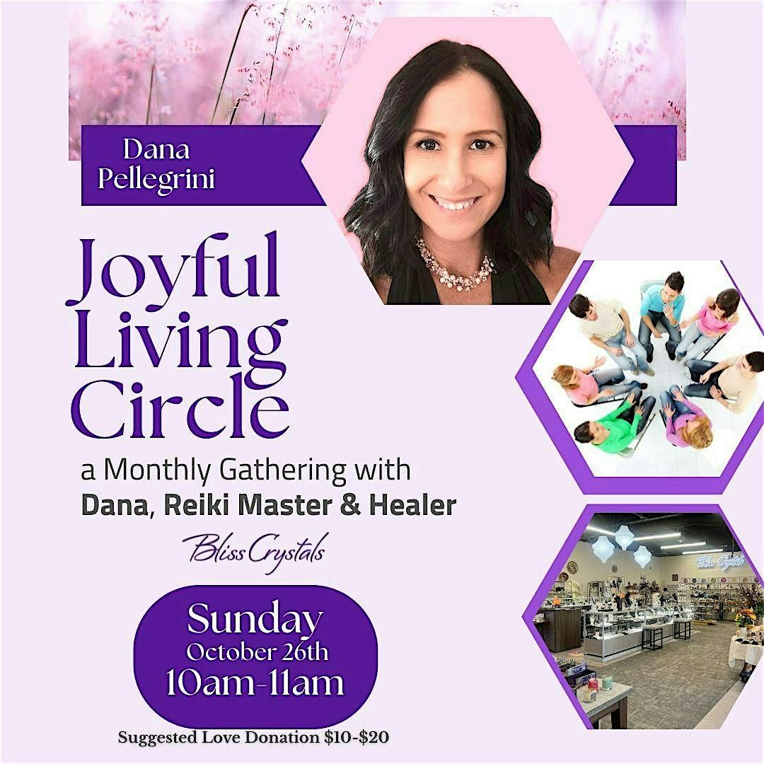 Joyful Living Circle with Dana Pellegrini