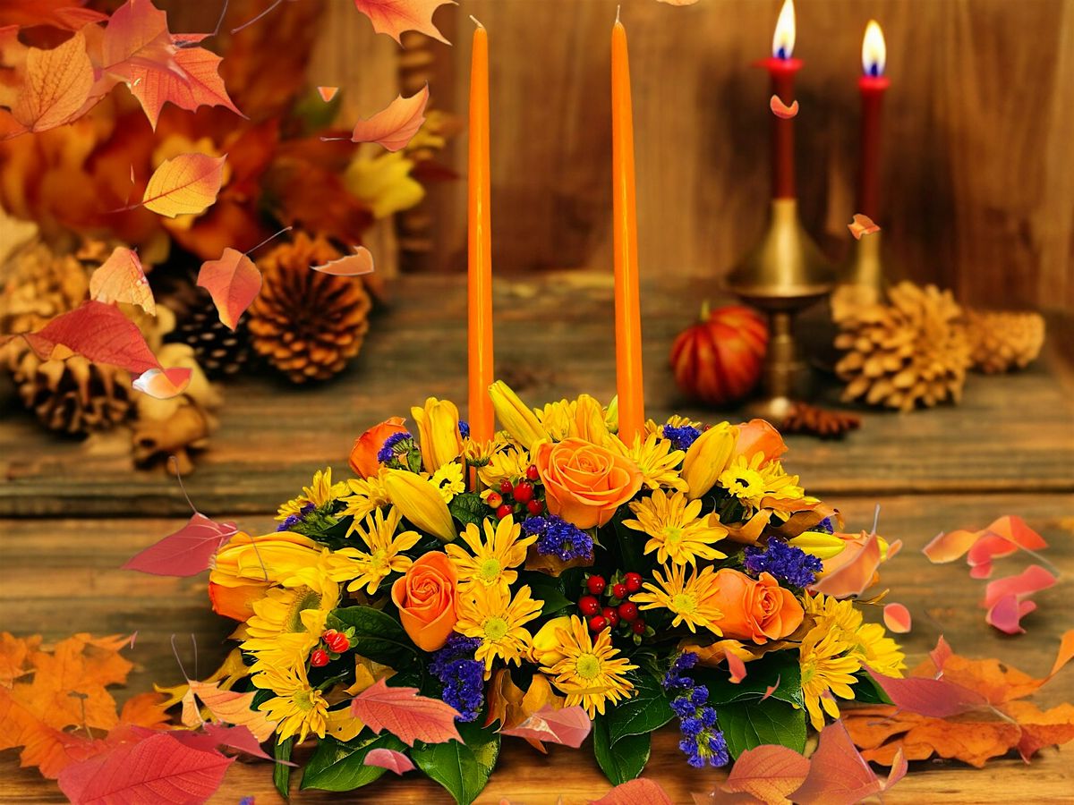 Celebrate Thanksgiving with Beautiful, Handcrafted Floral Arrangements!