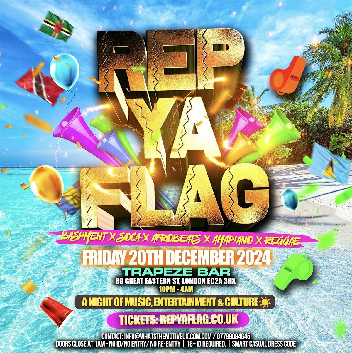 REP YOUR FLAG - London's Biggest Carnival Party (FREE BEFORE 12AM)