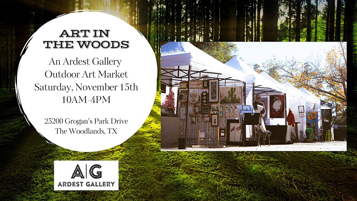 "Art in The Woods" Outdoor Art Market