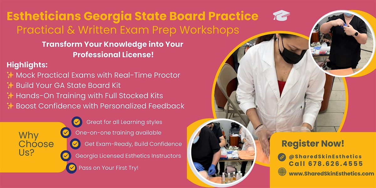 Estheticians GA State Board Practical & Written Exam Prep Mock Workshops