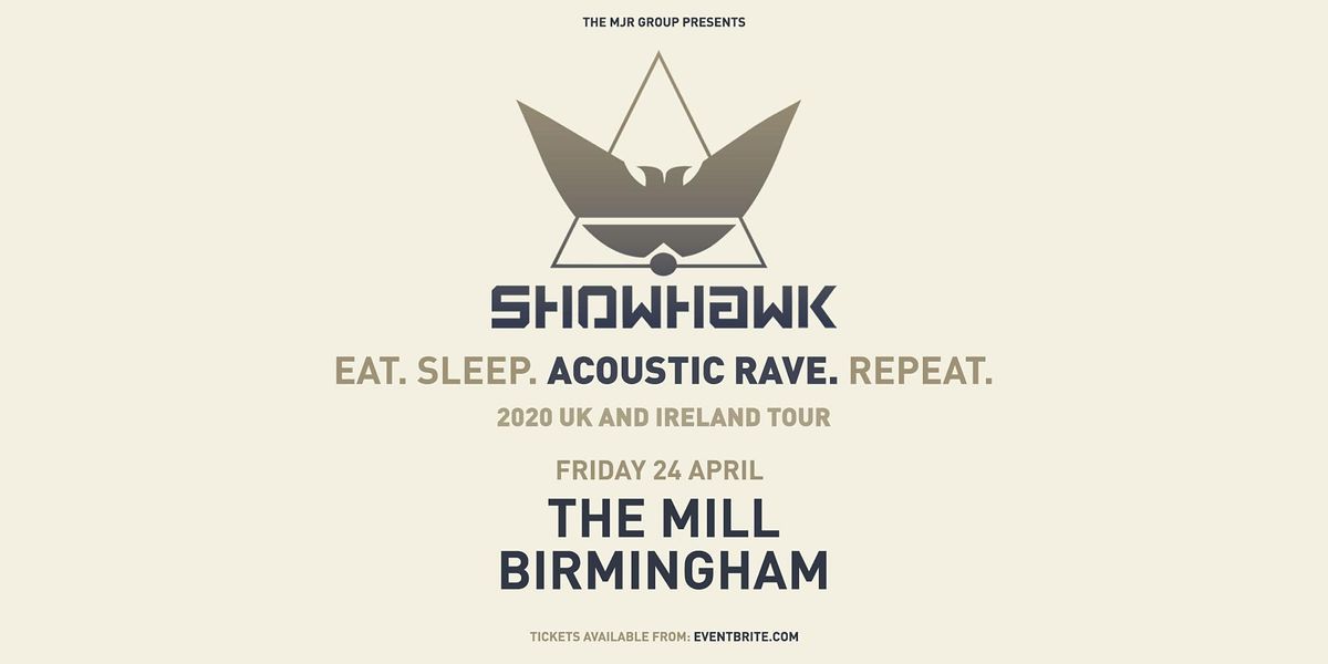 Showhawk Duo (The Mill, Birmingham)