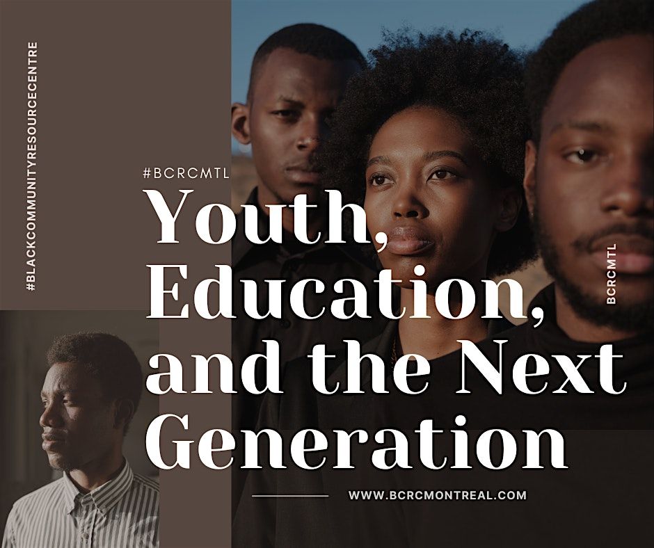 Youth, Education, and the Next Generation