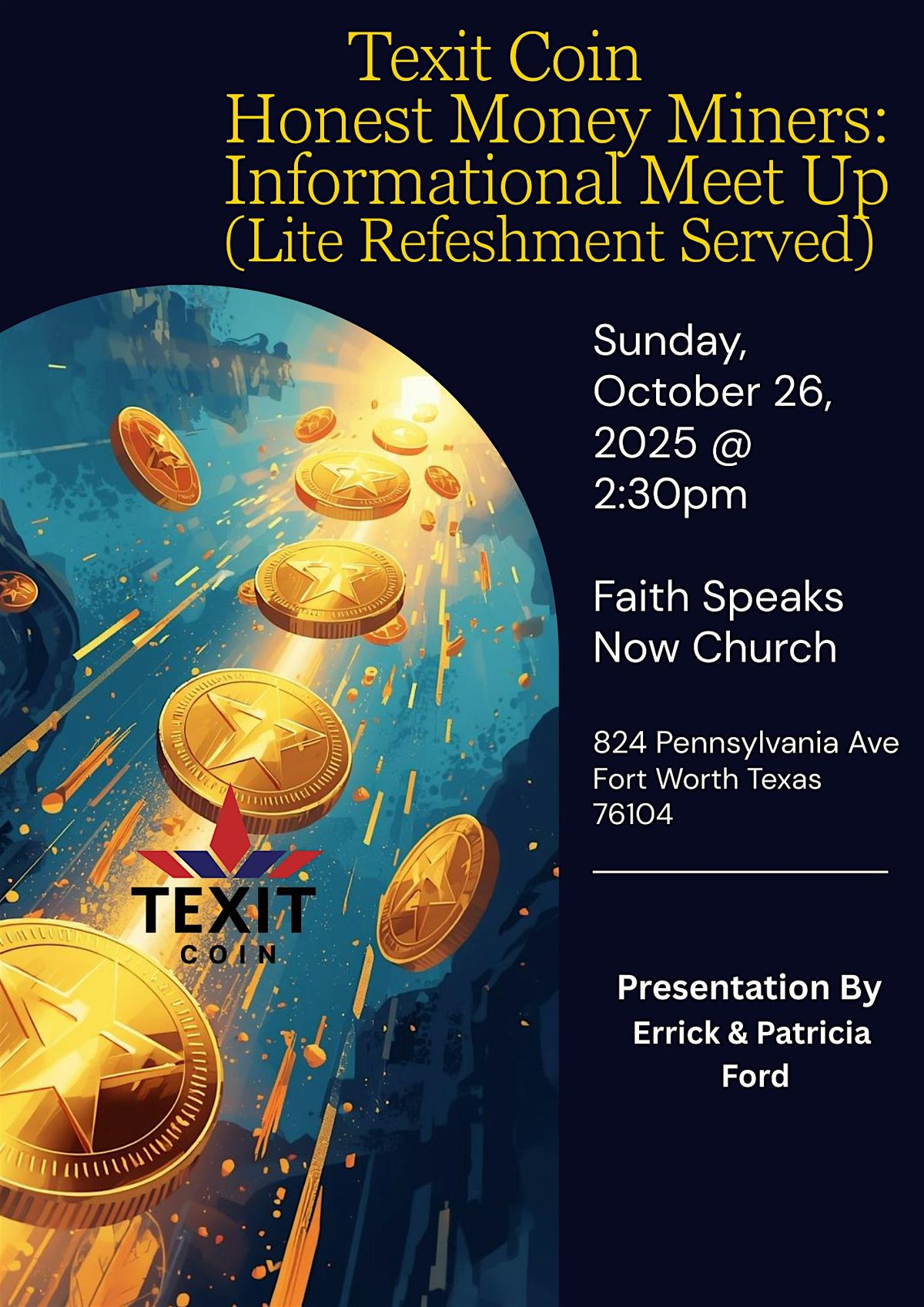 Texit Coin Informational Meet Up! Your Second  Chance at crypto currency!,