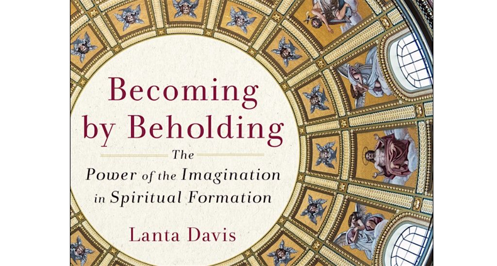 Public Lecture: Becoming By Beholding with Lanta Davis