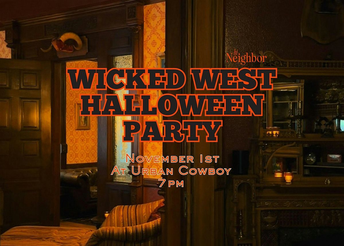Wicked West Halloween Party with Hi Neighbor