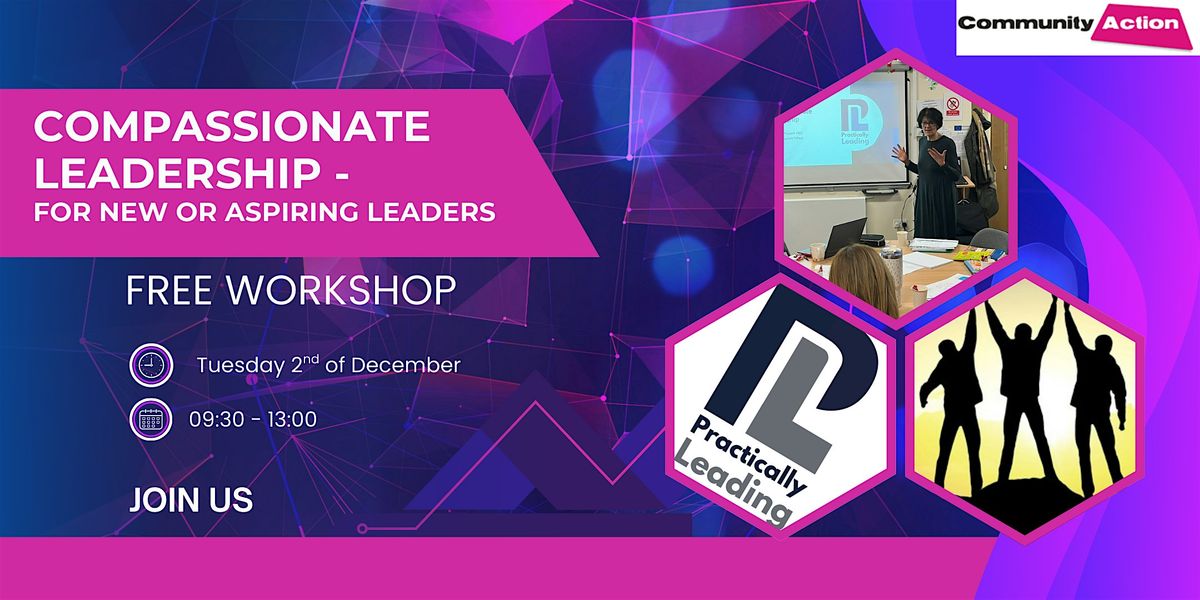 Compassionate Leadership - New and Aspiring Leaders