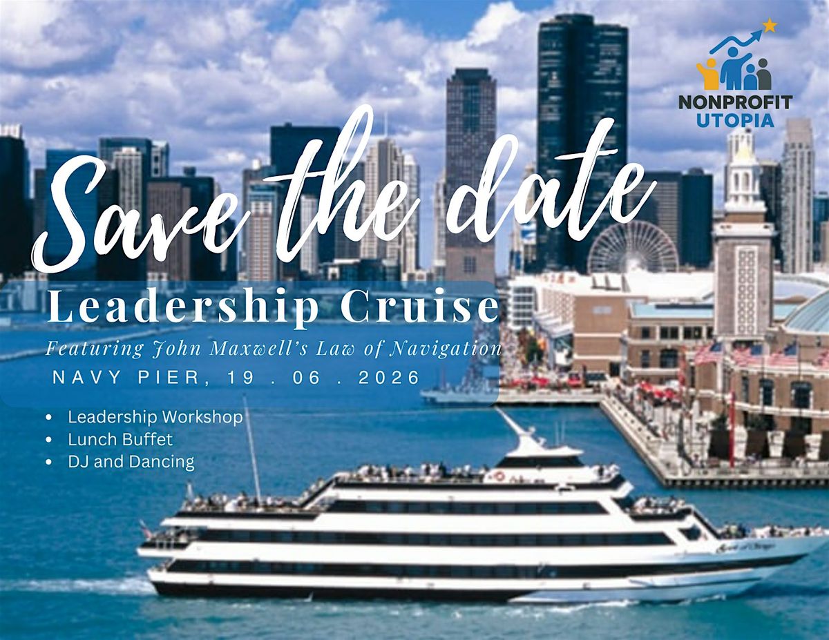 Leadership Cruise: Chart the Course Before You Set Sail