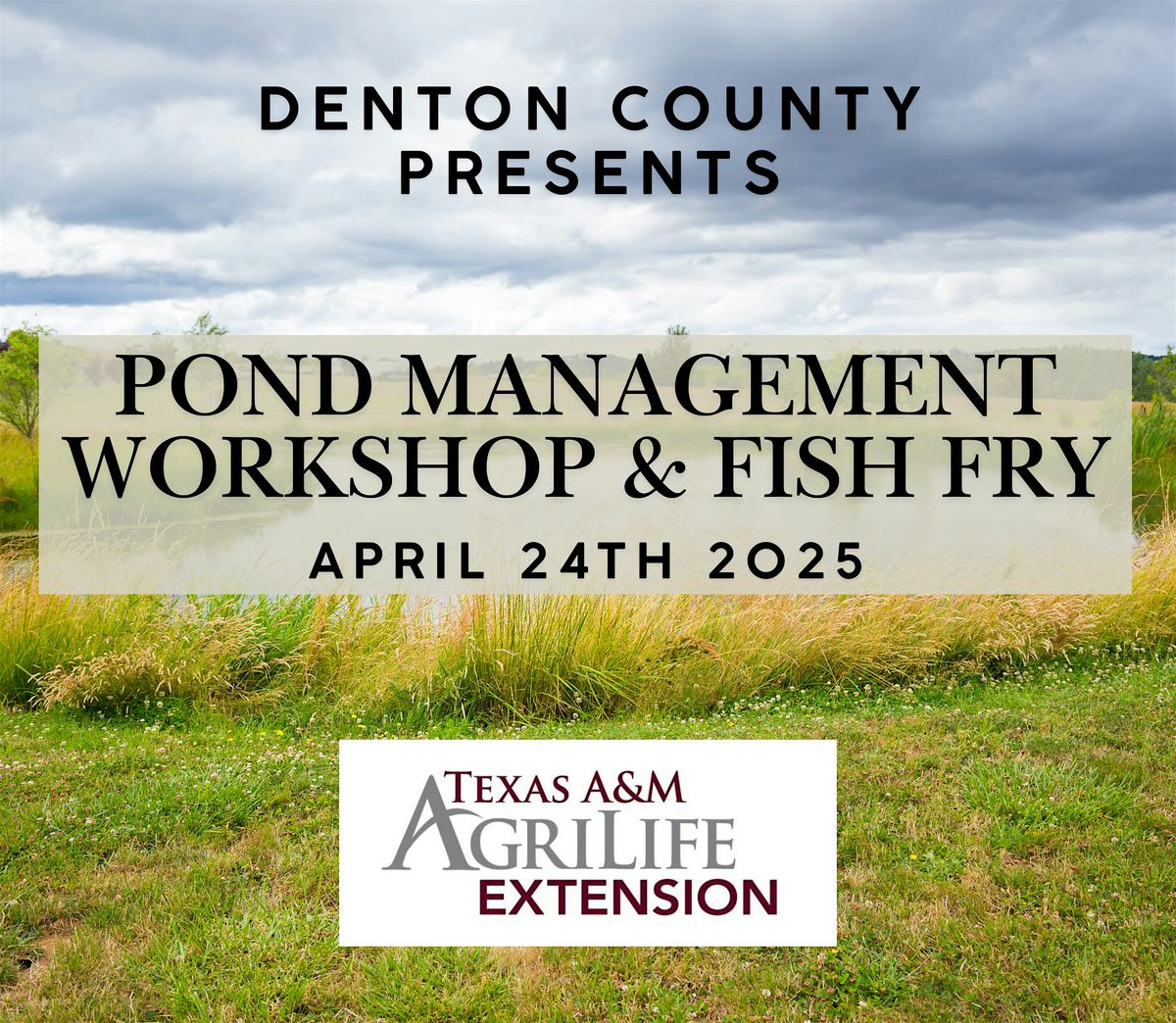 Pond Management Workshop and Fish Fry