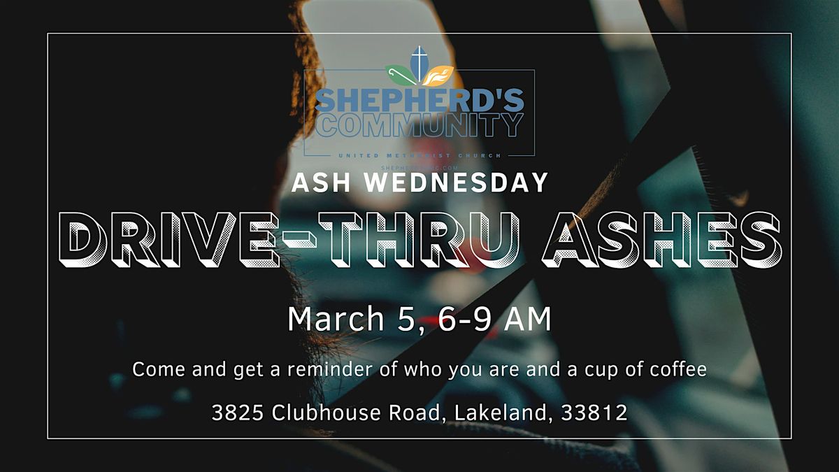 Drive-Thru Ashes | Shepherd's Community UMC