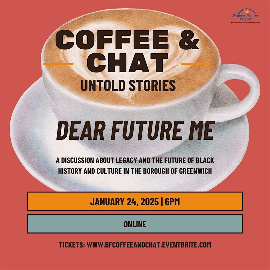 Coffee & Chat: Untold Stories - Online Workshop