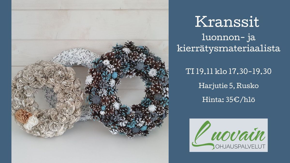 Kranssit luonnon- ja kierr\u00e4tysmateriaalista