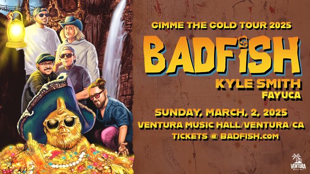 BADFISH - A Tribute to Sublime at Ventura Music Hall