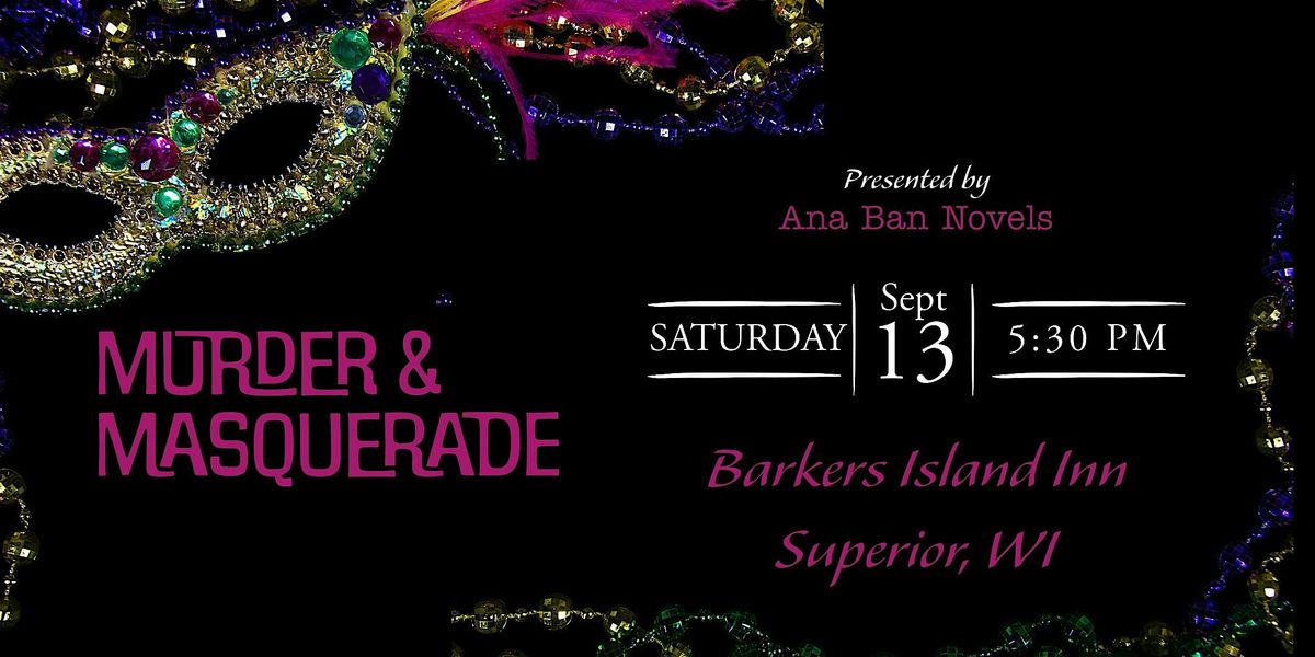 M**der & Masquerade